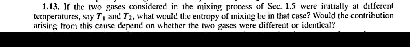 Solved 1.13. If the two gases considered in the mixing | Chegg.com