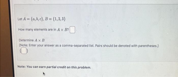 Solved Let A={a,b,c},B={1,2,3} How Many Elements Are In A×B | Chegg.com