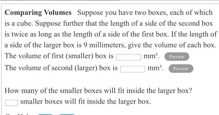 Solved Comparing Volumes Suppose you have two boxes, each of | Chegg.com