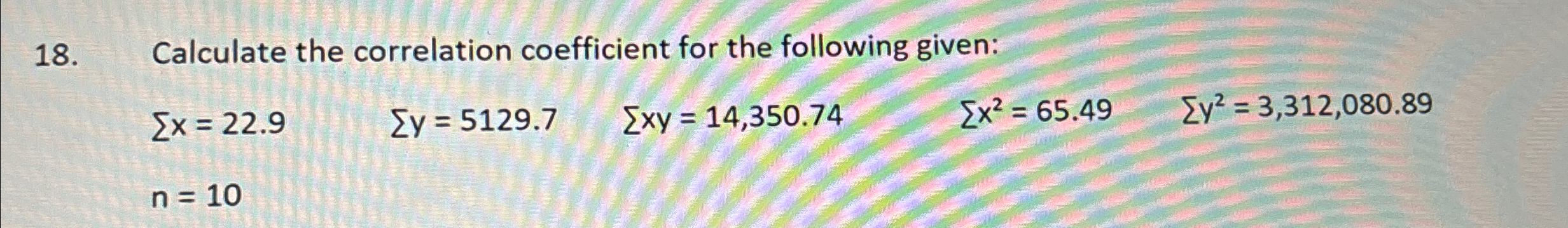 Solved Calculate the correlation coefficient for the | Chegg.com