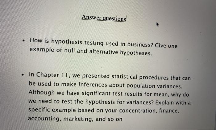 Solved Answer questions • How is hypothesis testing used in | Chegg.com