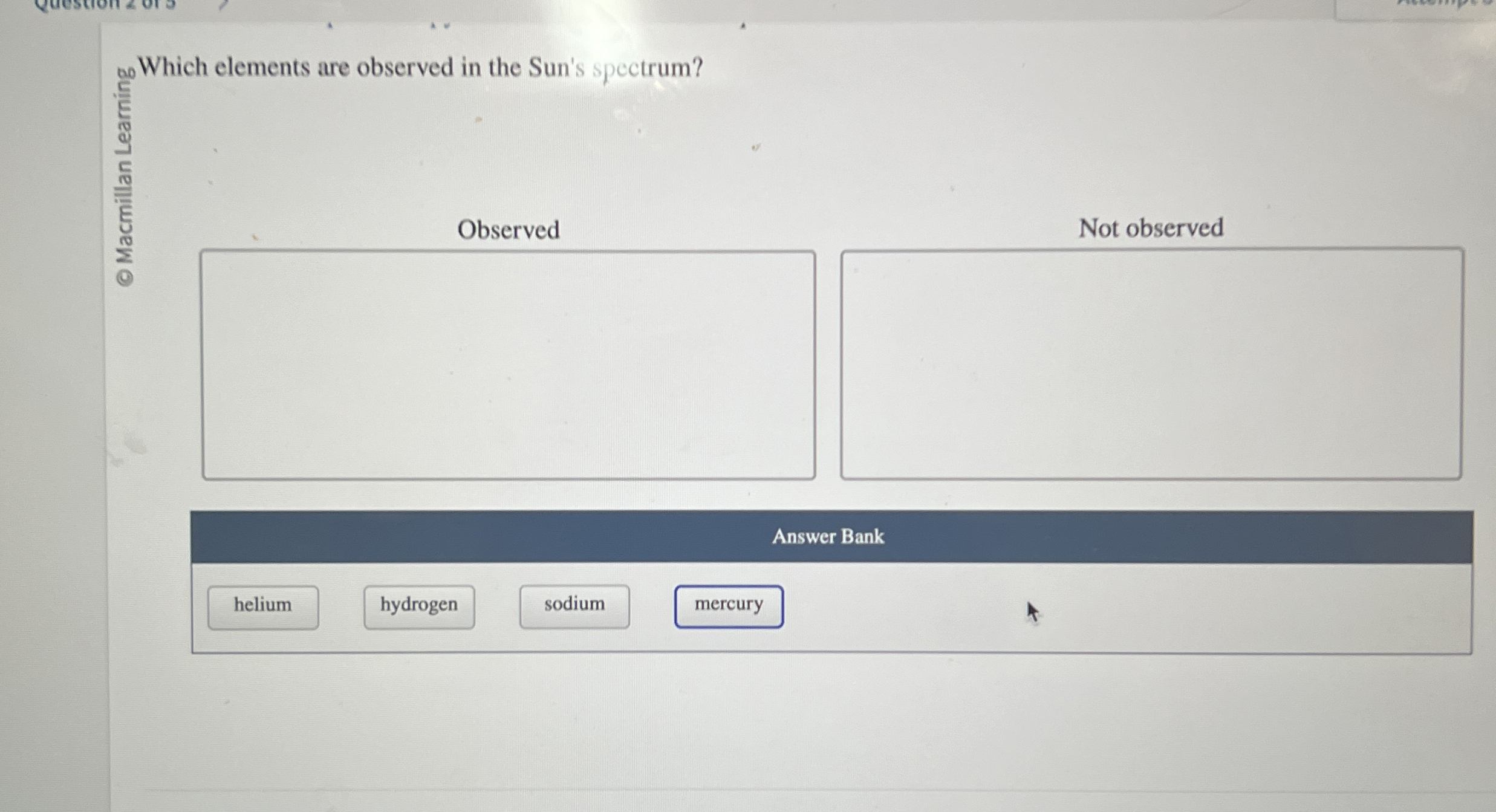 Solved ?20 ﻿Which elements are observed in the Sun's