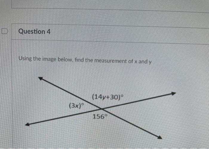 Solved Using the image below, find the measurement of x and | Chegg.com