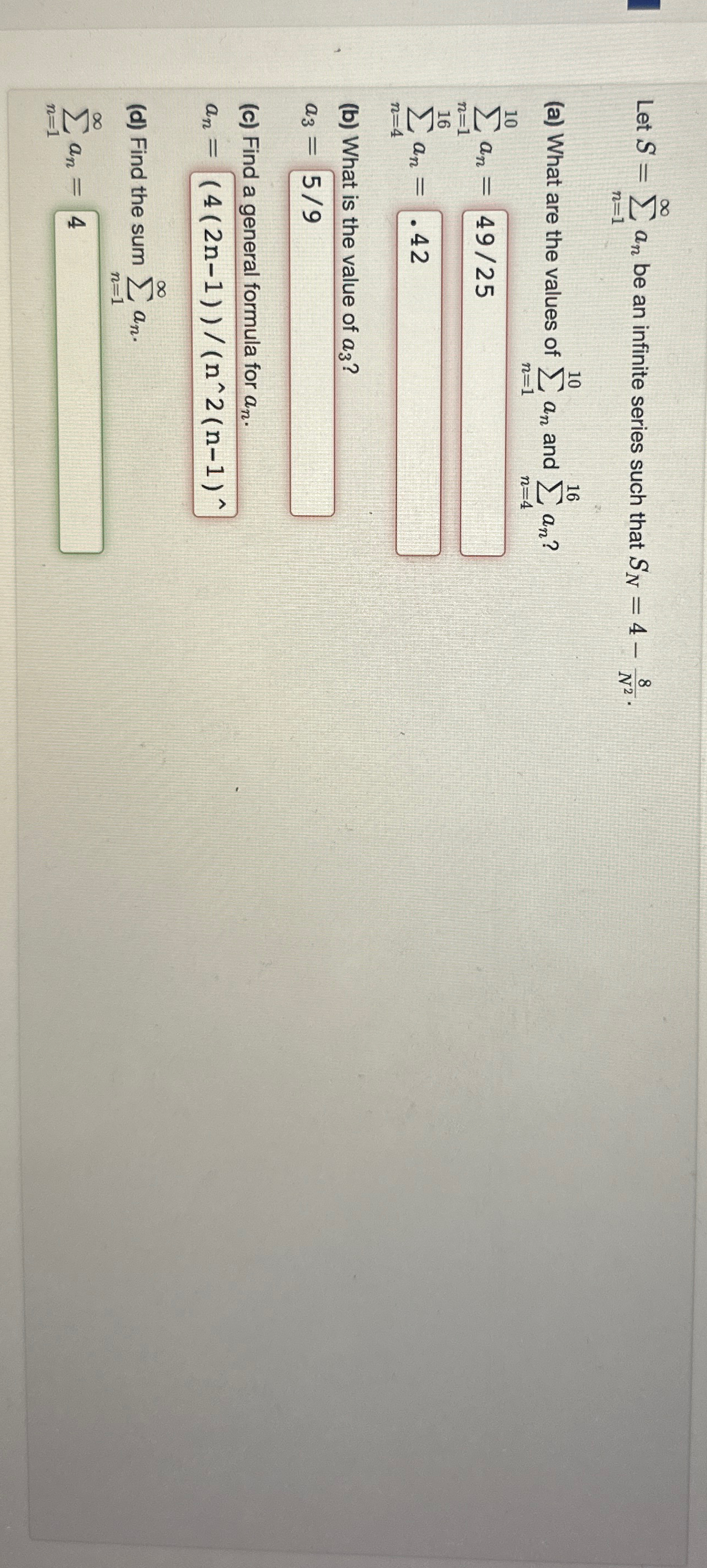 Solved Let S=∑n=1∞an ﻿be an infinite series such that | Chegg.com