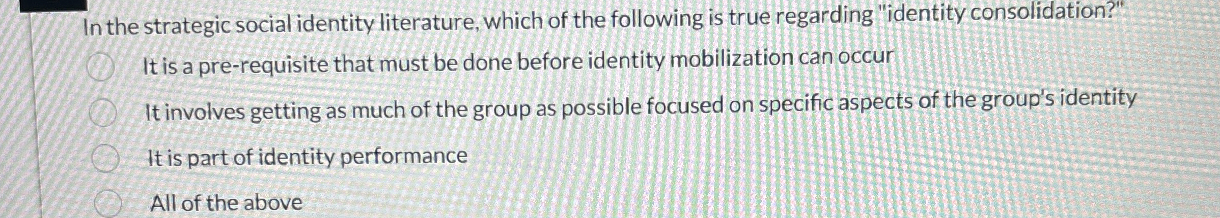 Solved In the strategic social identity literature, which of | Chegg.com