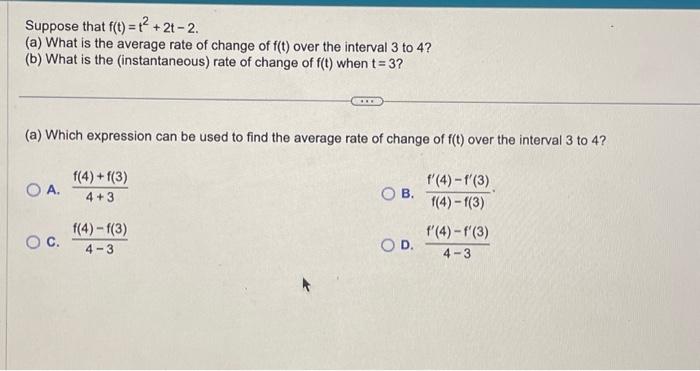 Solved Suppose That F T T2 2t−2 A What Is The Average