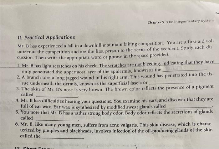 Solved II. Practical Applications Mr, B Has Experienced A | Chegg.com