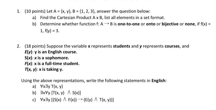 Solved 1. (10 Points) Let A={x,y},B={1,2,3}, Answer The | Chegg.com