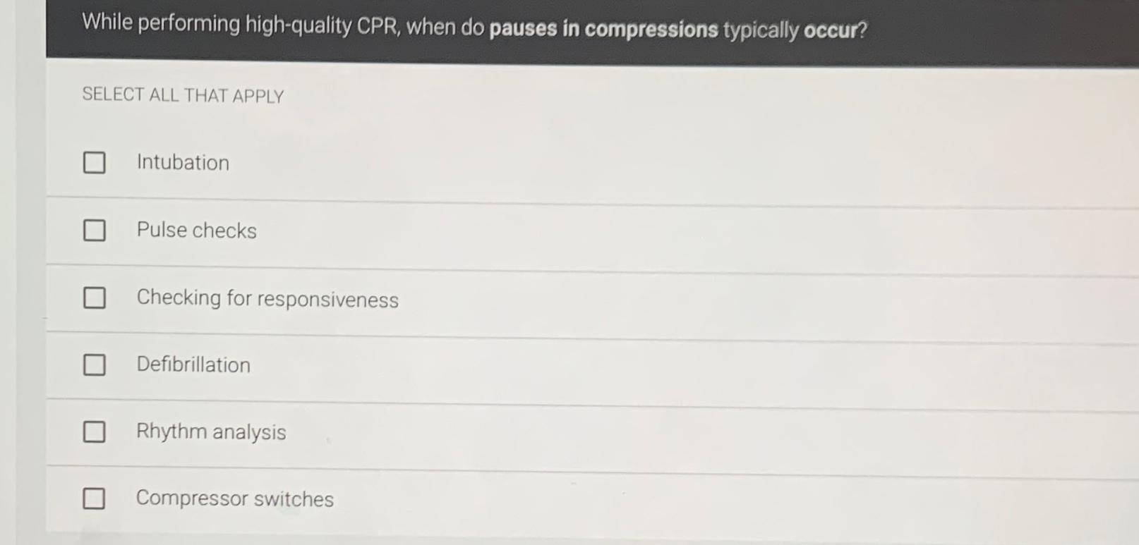 Solved While performing highquality CPR, ﻿when do pauses in