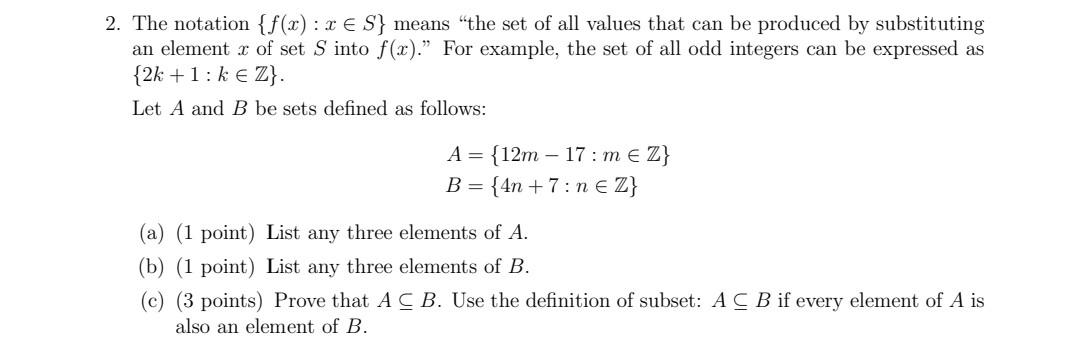 Solved 2. The notation {f(x): E S} means 