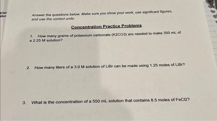 Solved Answer the questions below. Make sure you show your | Chegg.com