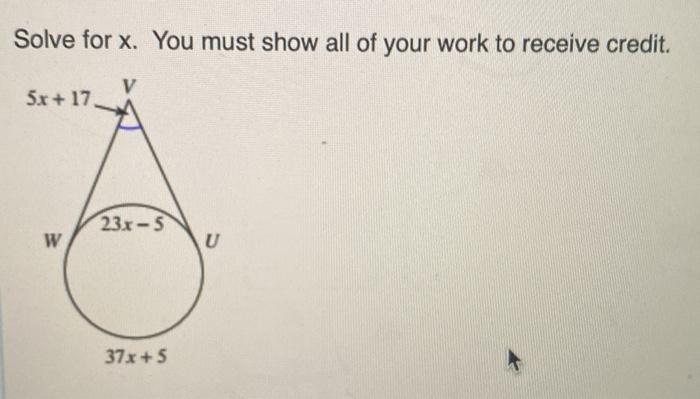 Solved Solve for x. You must show all of your work to | Chegg.com