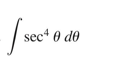 Solved ∫sec4θdθ | Chegg.com