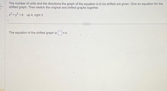 Solved The number of units and the directions the graph of | Chegg.com