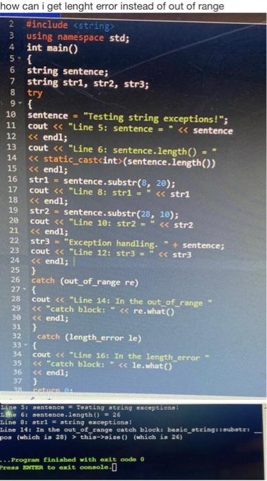 Solved try how can i get lenght error instead of out of | Chegg.com