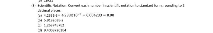Solved Scientific Notation: Convert each number in | Chegg.com