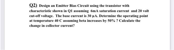 Solved Q1 ) Suppose an NPN Transistor has a set of | Chegg.com