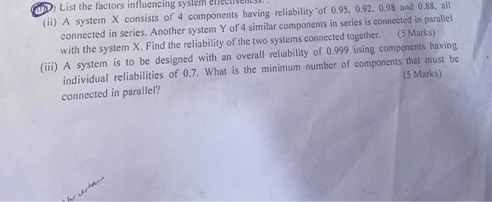 Solved (ii) A system X consists of 4 components having | Chegg.com