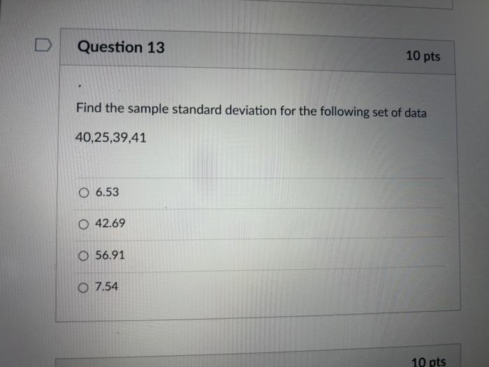 Solved Find the sample standard deviation for the following | Chegg.com