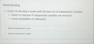 Solved Model BuildingGoal Is to develop a model with the | Chegg.com