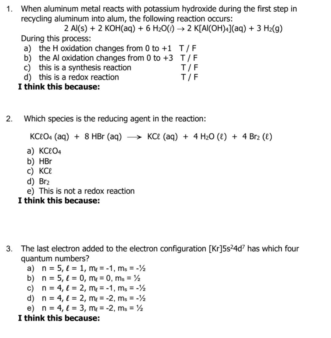 Solved 1. When aluminum metal reacts with potassium | Chegg.com