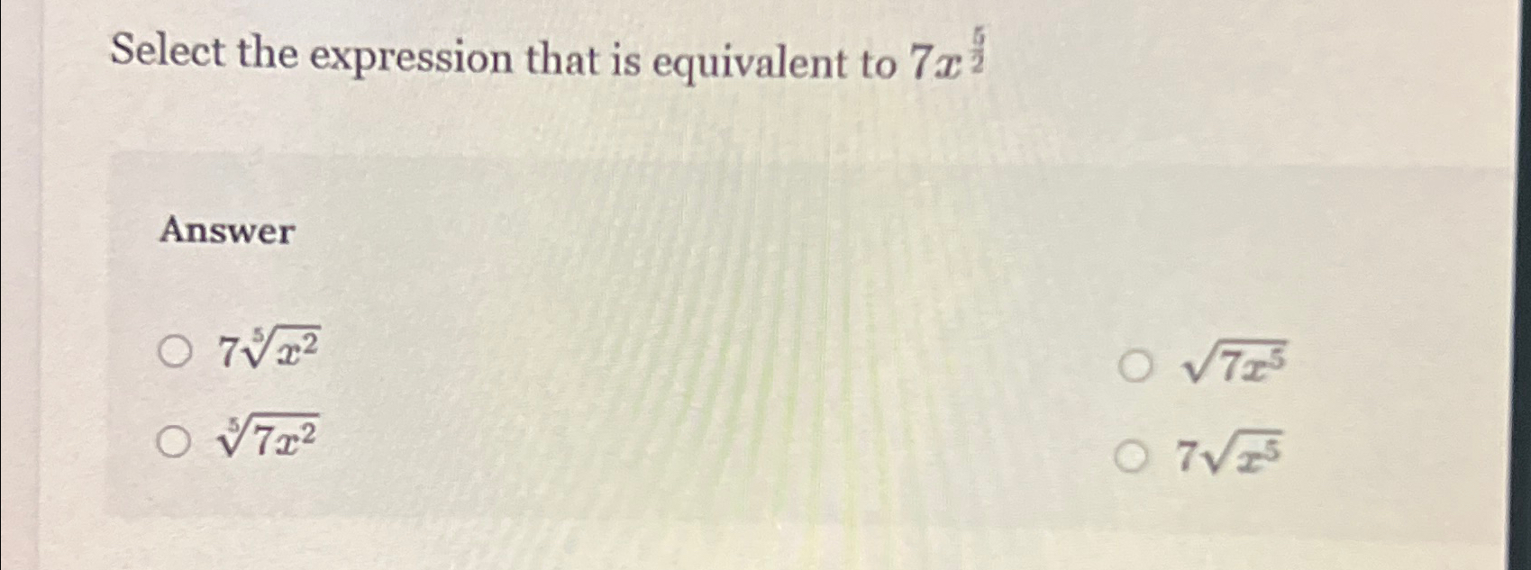 Solved Select The Expression That Is Equivalent To Chegg