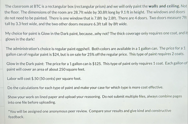 Solved The classroom at BTC is a rectangular box | Chegg.com