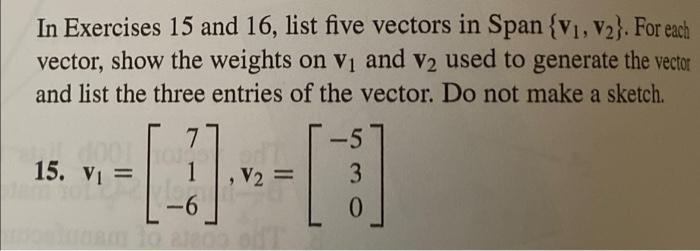 Solved In Exercises 15 and 16, list five vectors in Span | Chegg.com