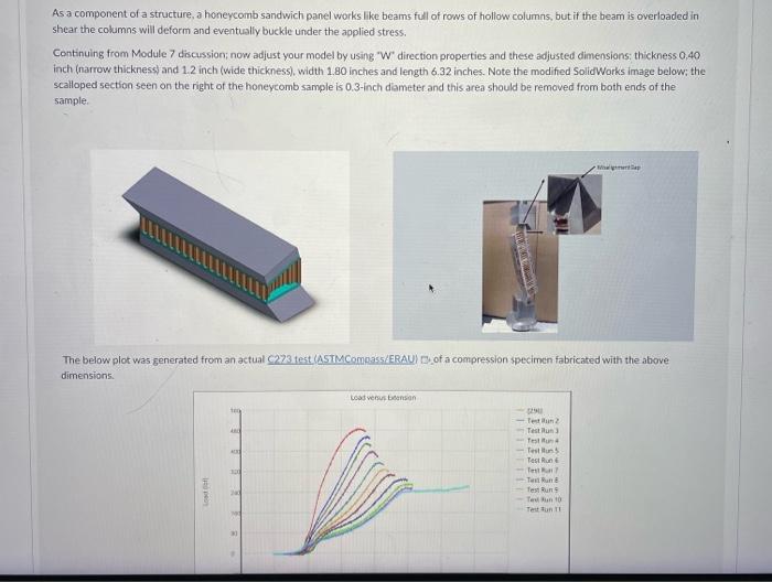 Solved As a component of a structure, a honeycomb sandwich