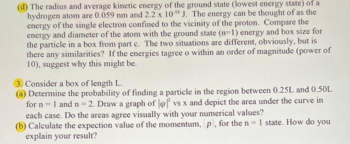 Solved (d) The radius and average kinetic energy of the | Chegg.com