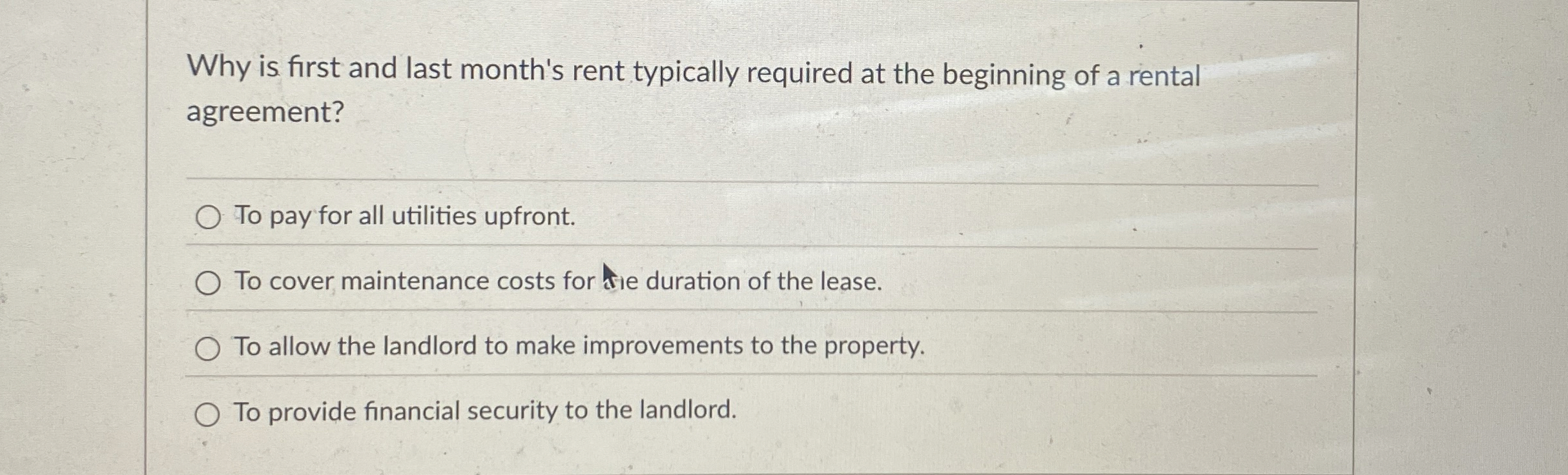 Solved Why is first and last month's rent typically required | Chegg.com