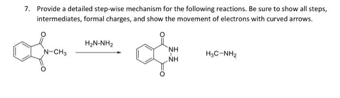 Solved 7. Provide a detailed step-wise mechanism for the | Chegg.com