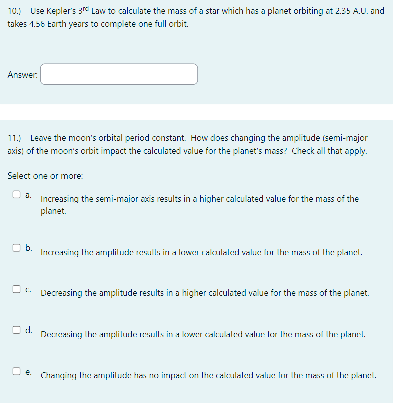 Solved 10.) ﻿Use Kepler's 3rd ﻿Law to calculate the mass of | Chegg.com