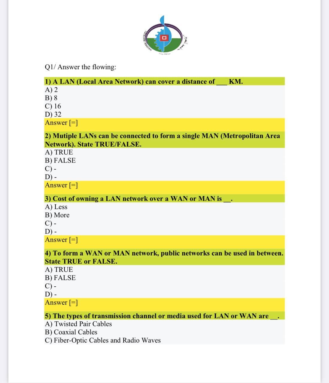 Solved NAHRAR w KM. Q1/ Answer the flowing 1) A LAN (Local
