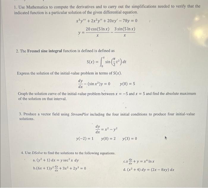 Solved 1 Use Mathematica To Compute The Derivatives And To