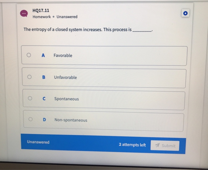 Solved HQ17.11 Homework. Unanswered The entropy of a closed | Chegg.com