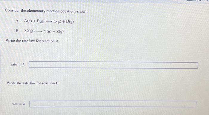 Solved Consider the elementary reaction equations shown. A. | Chegg.com