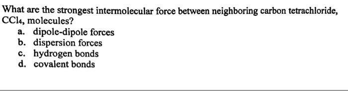 carbon tetrachloride intermolecular forces        
        <figure class=