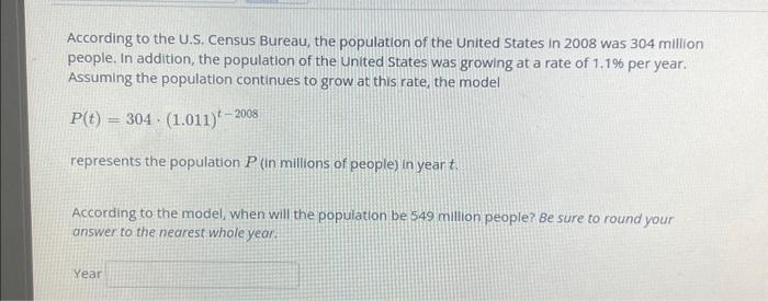 Solved According To The U.S. Census Bureau, The Population | Chegg.com