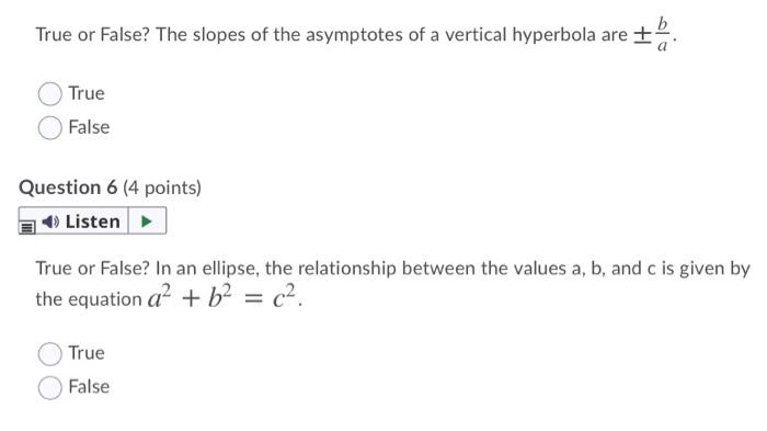 Solved B True Or False The Slopes Of The Asymptotes Of A