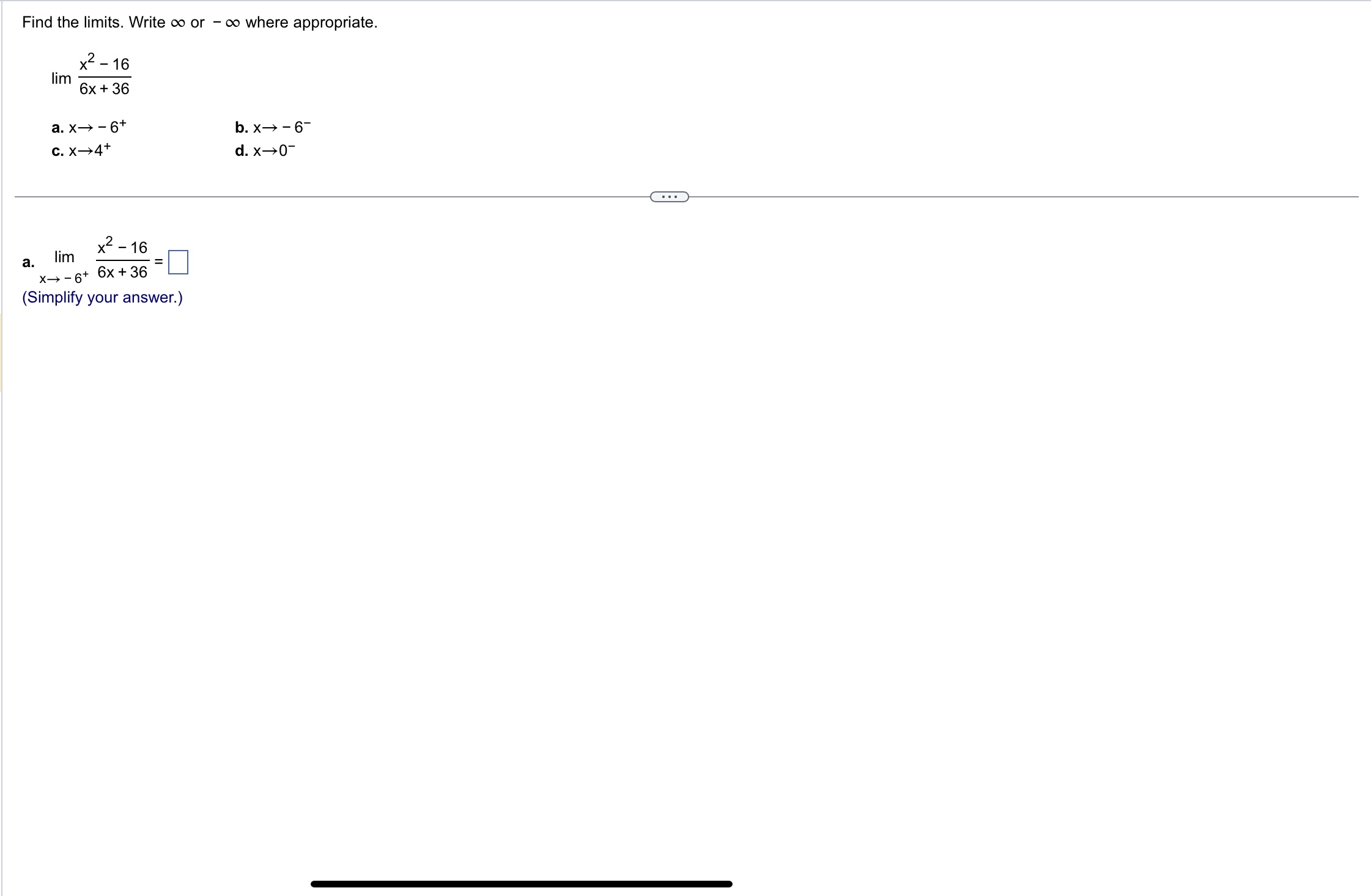 Solved Find the limits. ﻿Write ∞ ﻿or -∞ ﻿where | Chegg.com