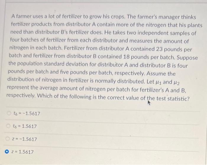 Solved A Farmer Uses A Lot Of Fertilizer To Grow His Crops. | Chegg.com