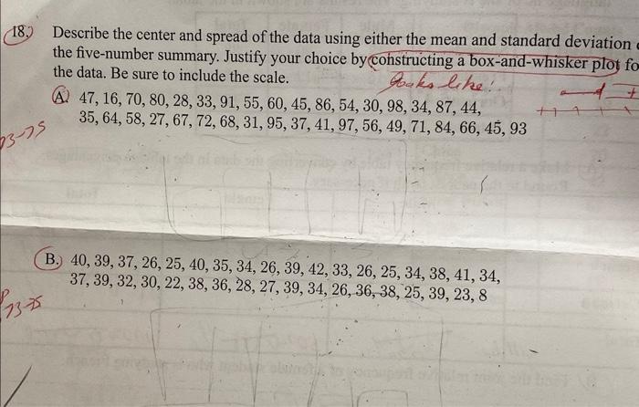 Solved Describe The Center And Spread Of The Data Using