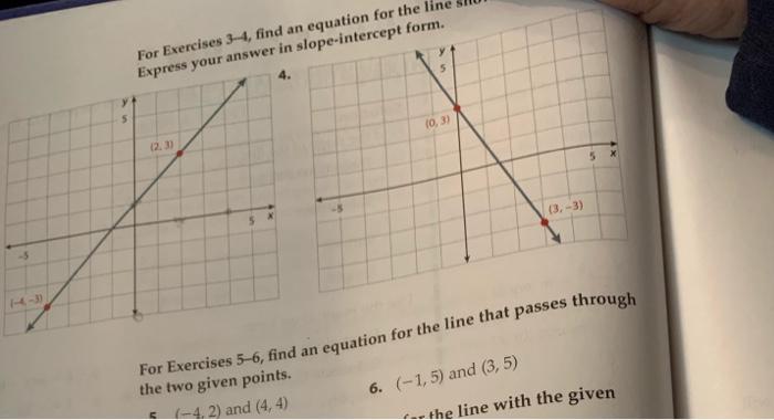 Solved For Exercises 3-4, find an equation for the line | Chegg.com