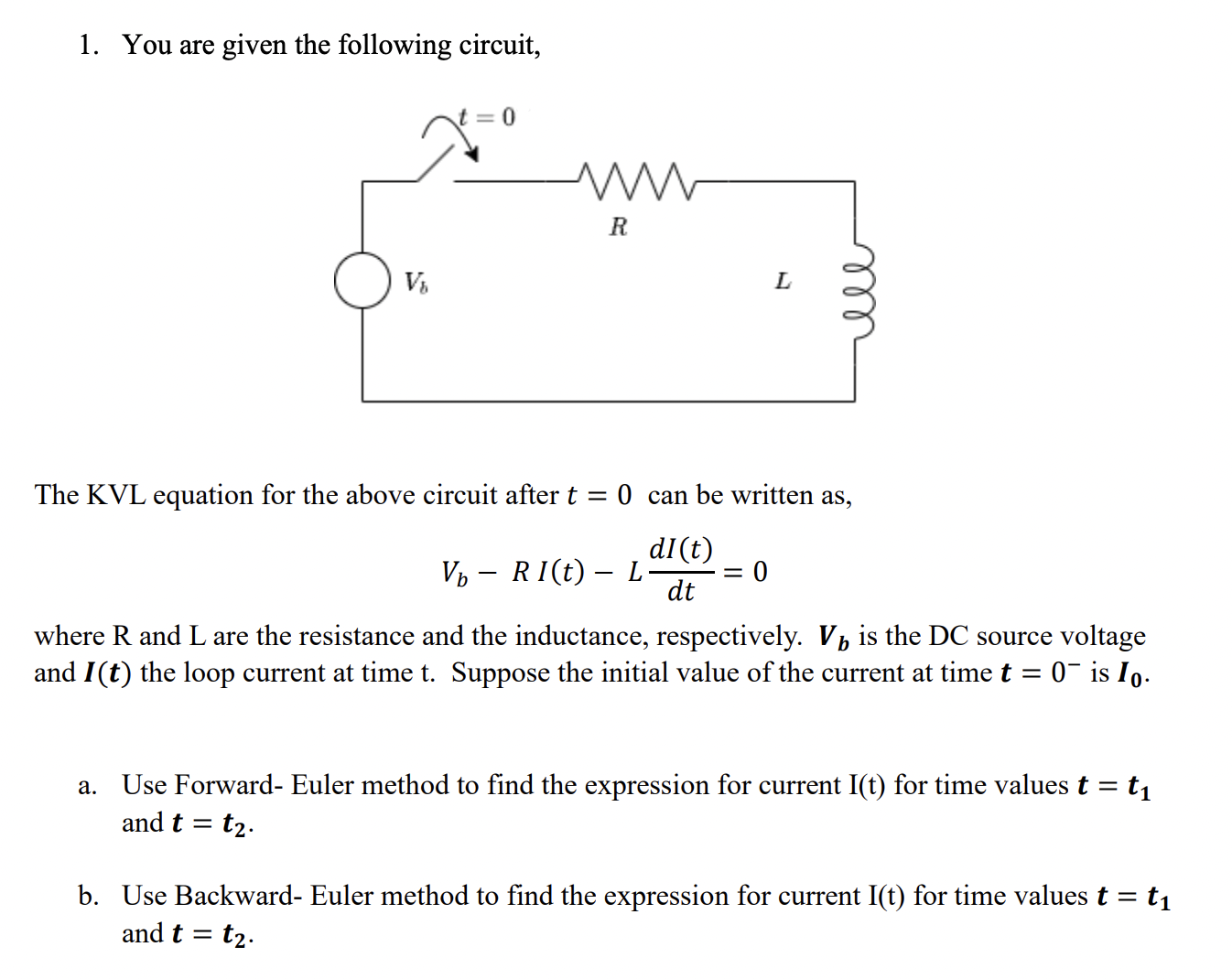 You are given the following circuit,The KVL equation | Chegg.com