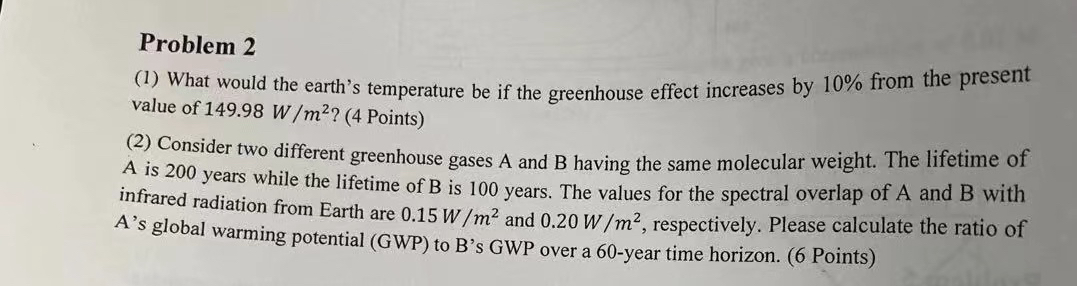 Solved Problem 2(1) ﻿What would the earth's temperature be | Chegg.com