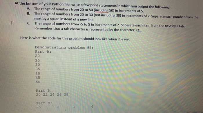 Solved At the bottom of your Python file, write a few print | Chegg.com