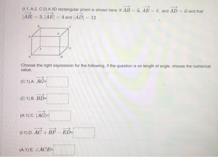 Solved (1:1, A2, C:2) A 3D rectangular prism is shown here. | Chegg.com
