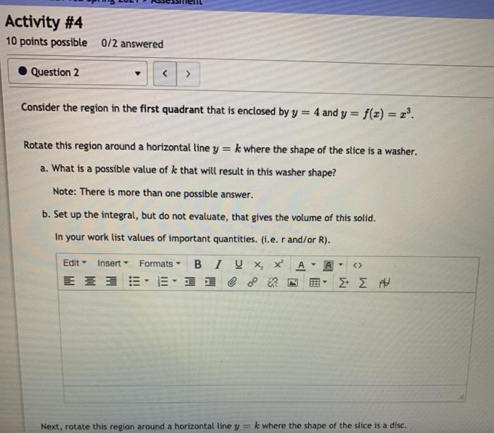 Solved Activity #4 10 points possible 0/2 answered Question