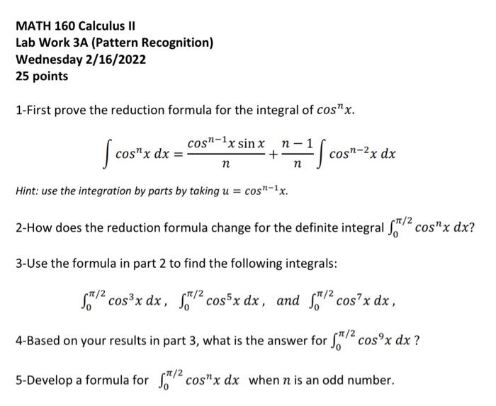MATH 160 Calculus II Lab Work 3C (Integration by | Chegg.com